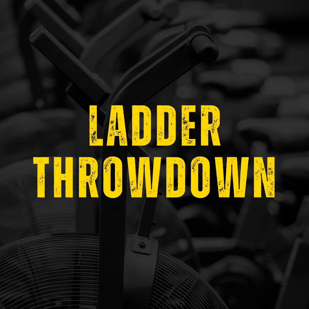 Ladder Throwdown 2026