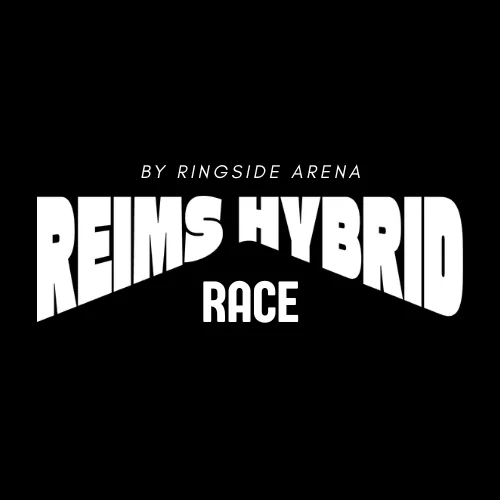 REIMS HYBRID RACE - by Ringside Arena (4ème édition)