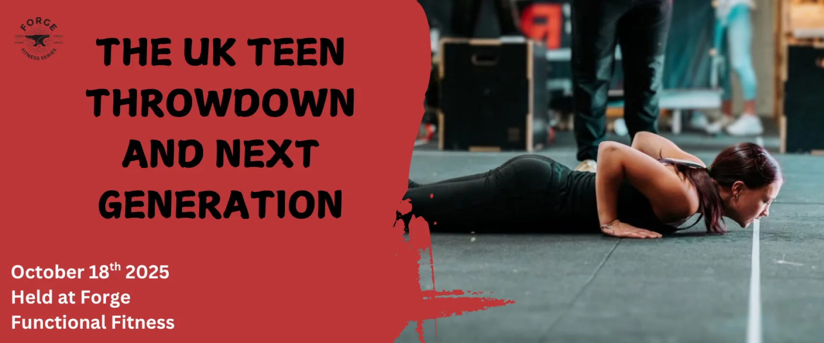 The UK Teen Throwdown & The Next Generation 2025
