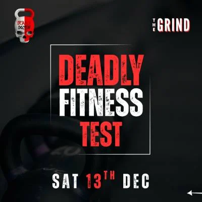 DEADLY FITNESS TEST (DFT)