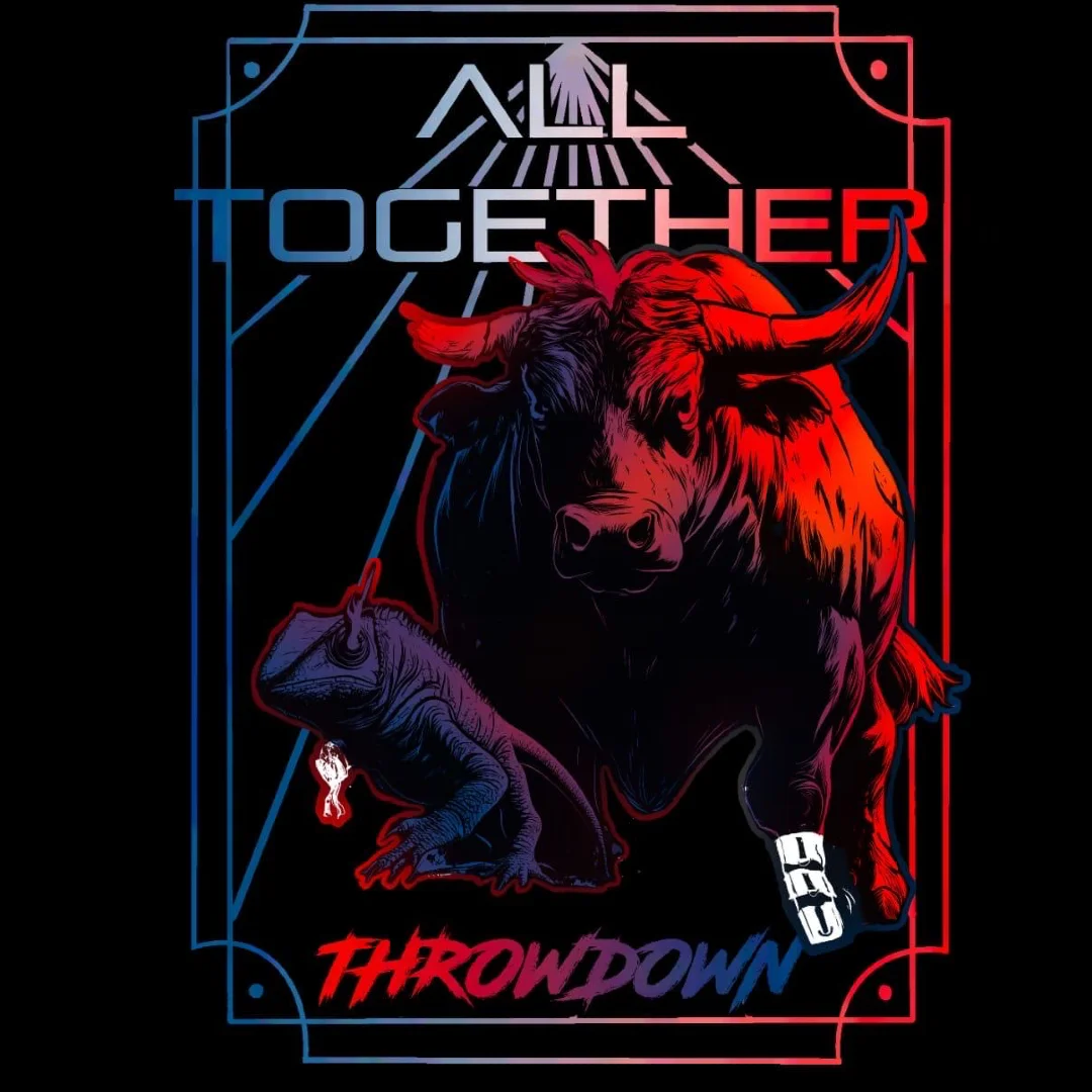 All Toghether Throwdown Edition 2