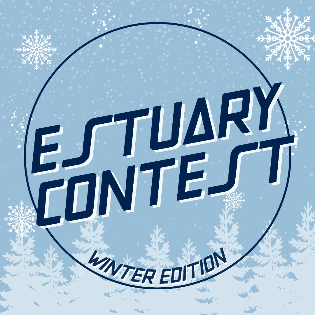Estuary Contest Winter Edition ❄️🔥
